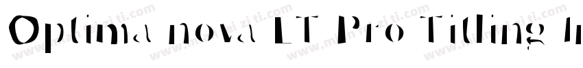 Optima nova LT Pro Titling Initials字体转换